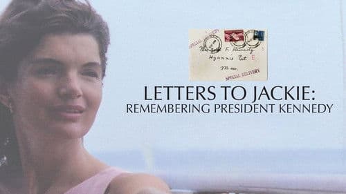 Letters to Jackie: Remembering President Kennedy Bild 1