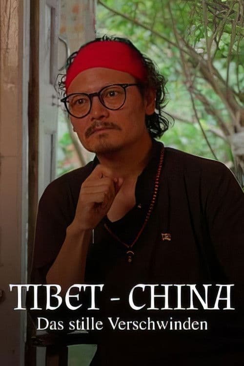 Tibet - China: Das stille Verschwinden