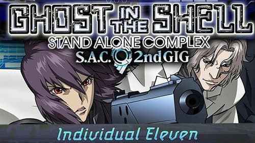 Ghost in the Shell: S.A.C. 2nd GIG - Individual Eleven Bild 1