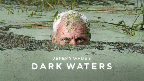 Dark Waters mit Jeremy Wade Bild 2