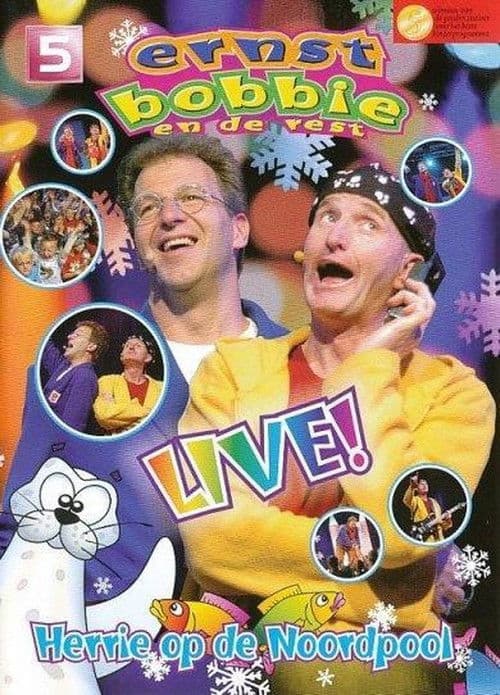 Ernst, Bobbie en de Rest: Herrie op de Noordpool