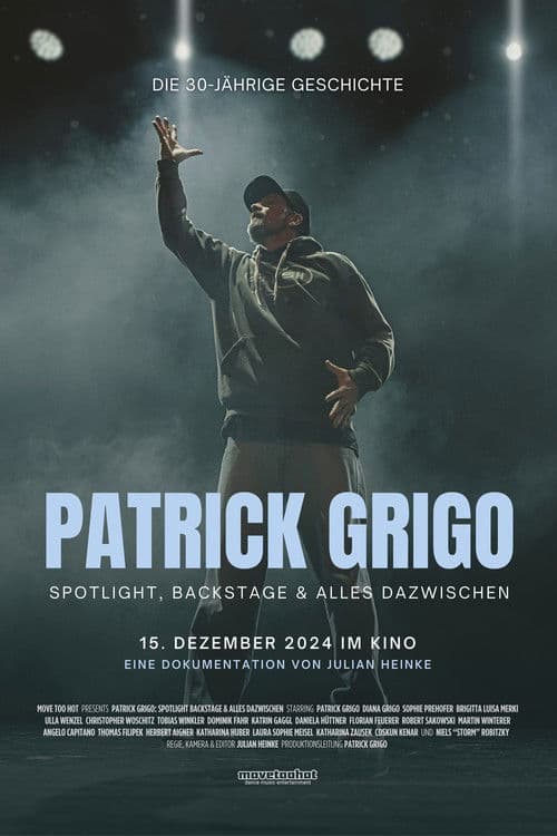 Patrick Grigo: Spotlight, Backstage & Dazwischen