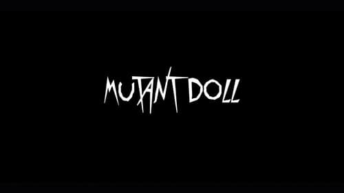 MUTANT DOLL Bild 1