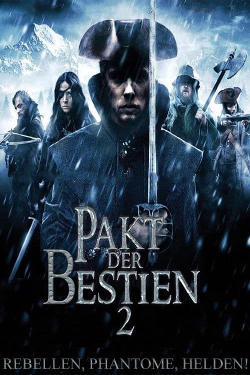 Pakt der Bestien 2 - Rebellen, Phantome, Helden!