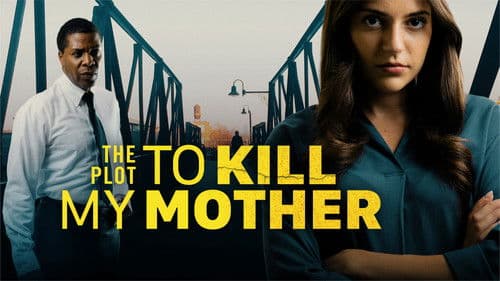 The Plot to Kill My Mother Bild 3