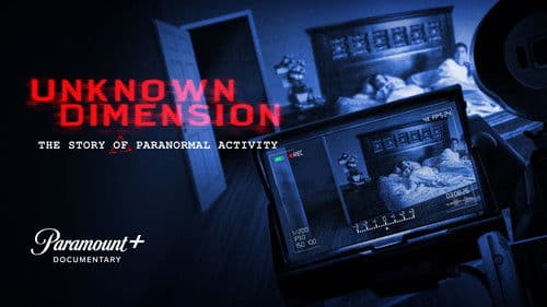 Unknown Dimension: The Story of Paranormal Activity Bild 3