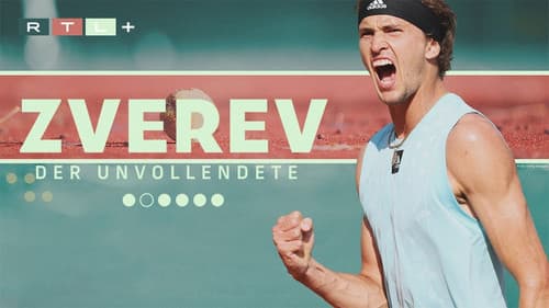 Zverev – Der Unvollendete Bild 1