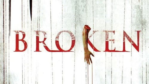 Broken - Keiner kann dich retten Bild 2