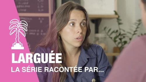 Larguée la série Bild 1