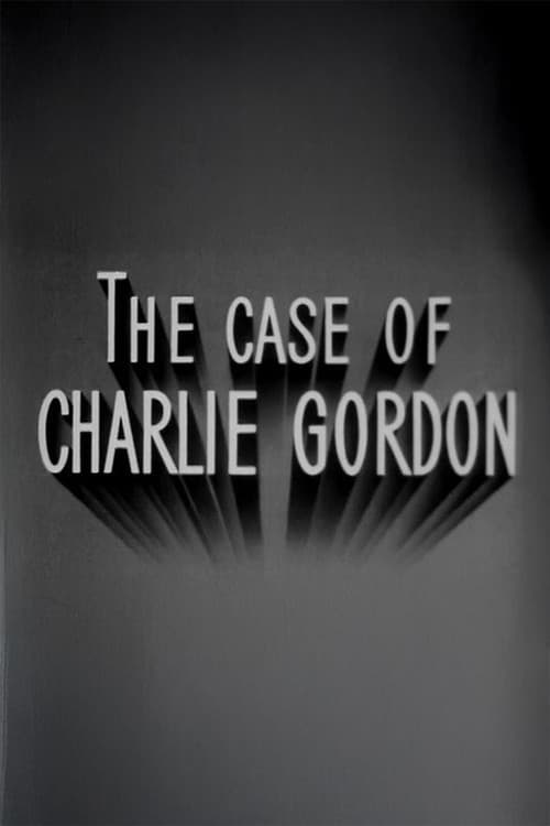 The Case of Charlie Gordon