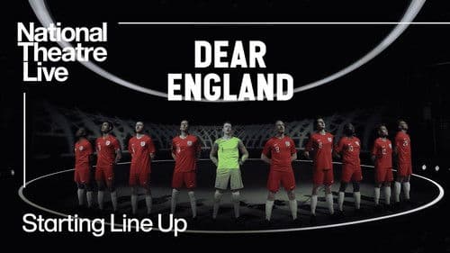 National Theatre Live: Dear England Bild 4