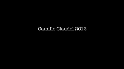 Camille Claudel 2012 Bild 1
