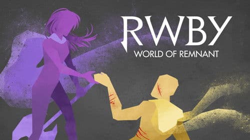 RWBY: World of Remnant Bild 1