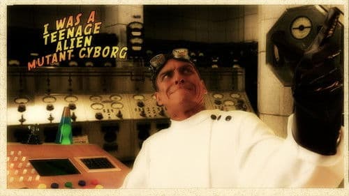 I Was a Teenage Alien Mutant Cyborg Bild 1