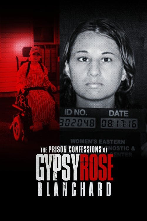 Der Fall Gypsy Rose Blanchard