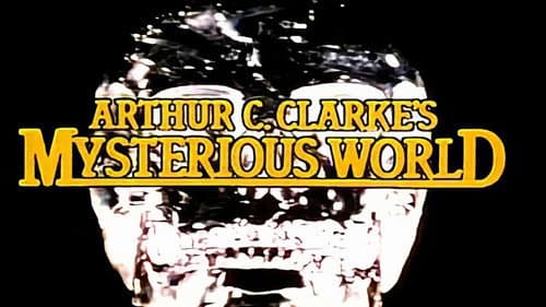 Arthur C. Clarke's Mysterious World Bild 1