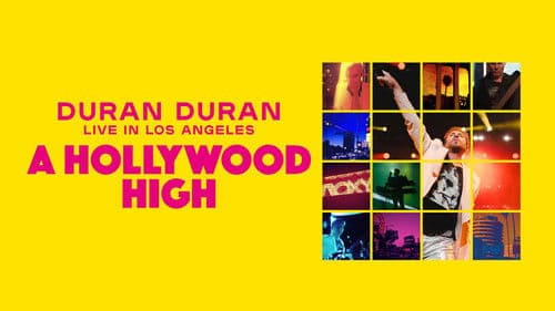 Duran Duran: A Hollywood High Bild 1