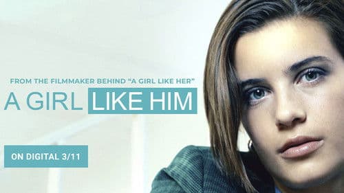 A Girl Like Him Bild 1