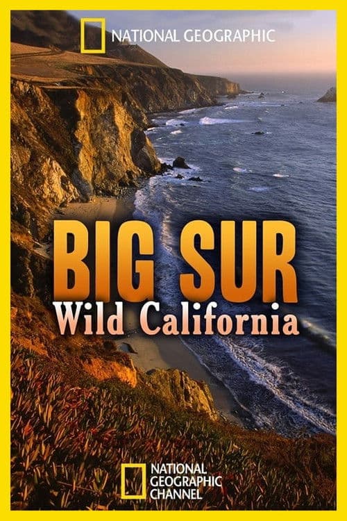 Big Sur - Kaliforniens wilde Küste