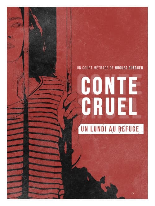 Conte Cruel 3 - Un lundi au refuge