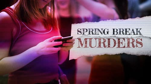Spring Break Murders Bild 1