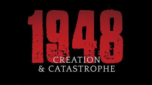 1948: Creation & Catastrophe Bild 2