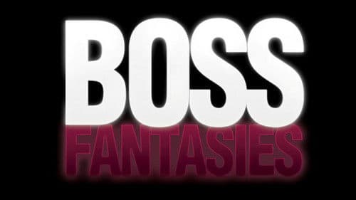 Boss Fantasies Bild 2