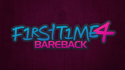 First Time 4: Bareback Bild 1