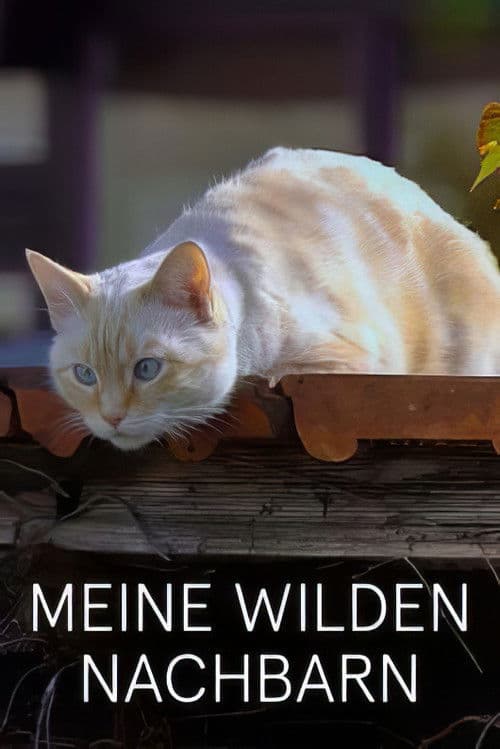 Meine wilden Nachbarn