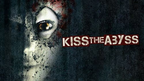 Kiss the Abyss Bild 3