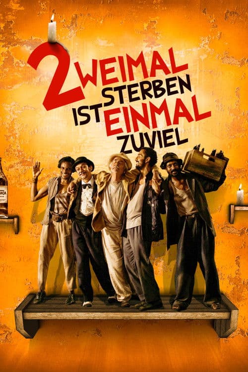 Zweimal sterben ist einmal zuviel