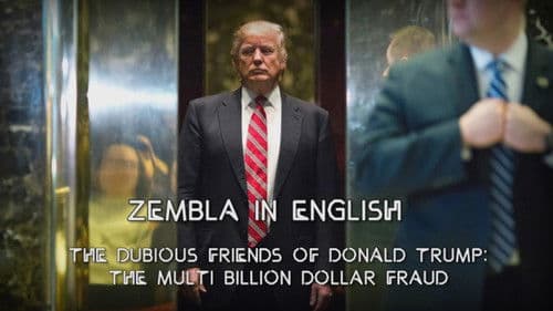Zembla - The Dubious Friends of Donald Trump Part 3: The Billion Dollar Fraud Bild 2