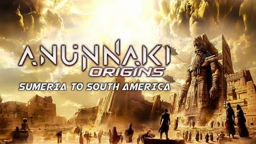 Anunnaki Origins: Sumeria to South America Bild 2