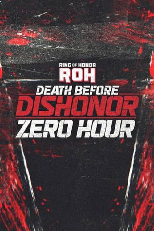 ROH Death Before Dishonor 2025: Zero Hour