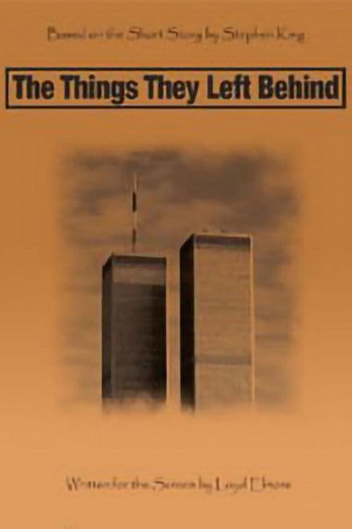 The Things They Left Behind