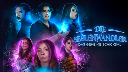 Die Seelenwandler - Das geheime Schicksal Bild 3