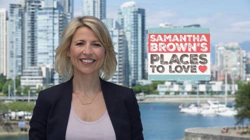 Samantha Brown’s Places to Love Bild 1
