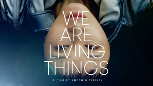 We Are Living Things Bild 2