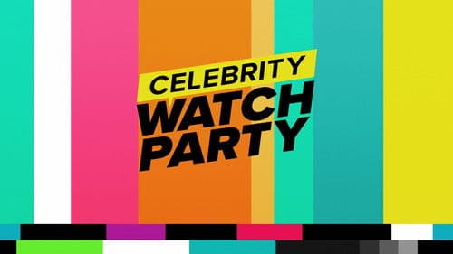 Celebrity Watch Party Bild 2