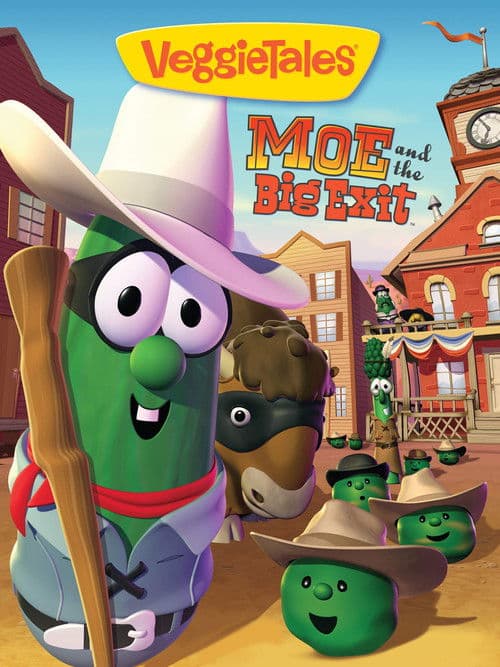 VeggieTales: Moe and the Big Exit