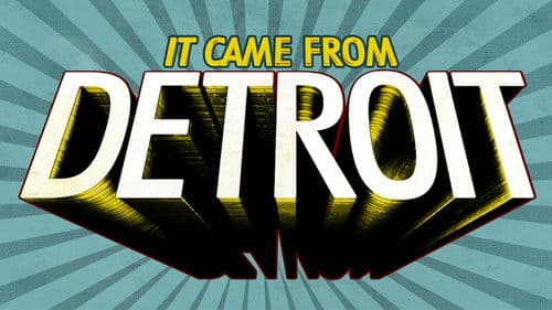 It Came from Detroit Bild 1