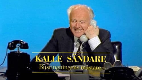 Kalle Sändare - busringningens mästare Bild 1