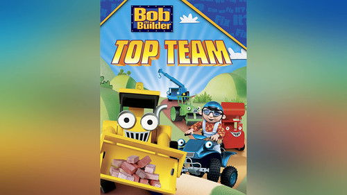 Bob the Builder: Bob's Top Team Bild 2