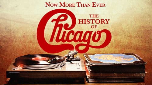Now More than Ever: The History of Chicago Bild 2