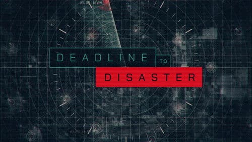 Deadline to Disaster Bild 1