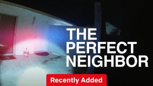 The Perfect Neighbours Bild 1