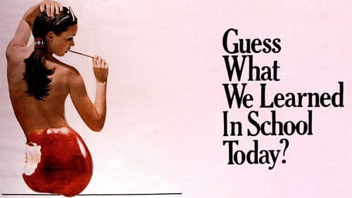 Guess What We Learned in School Today? Bild 1