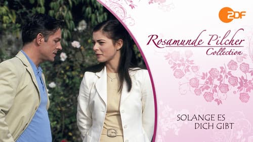 Rosamunde Pilcher: Solange es dich gibt Bild 2