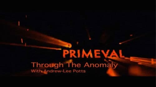 Primeval: Through the Anomaly Bild 1