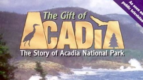 The Gift of Acadia Bild 1